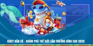 Xibet bắn cá